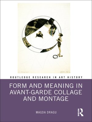 cover image of Form and Meaning in Avant-Garde Collage and Montage